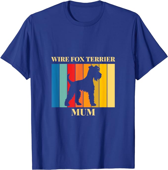 Fox Terrier Mum - Wire Haired Fox Terrier Colourful Rainbow T-Shirt