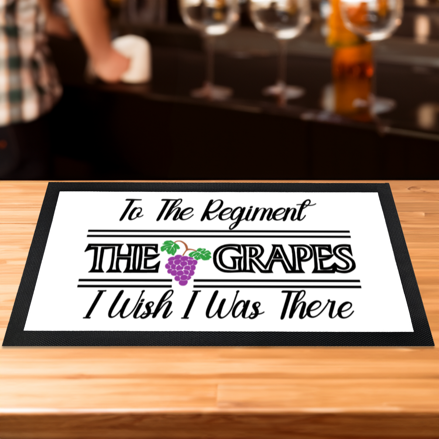 The Grapes Bar Runner - Early Doors Inspired Design - To The Regiment - I Wish I Was There