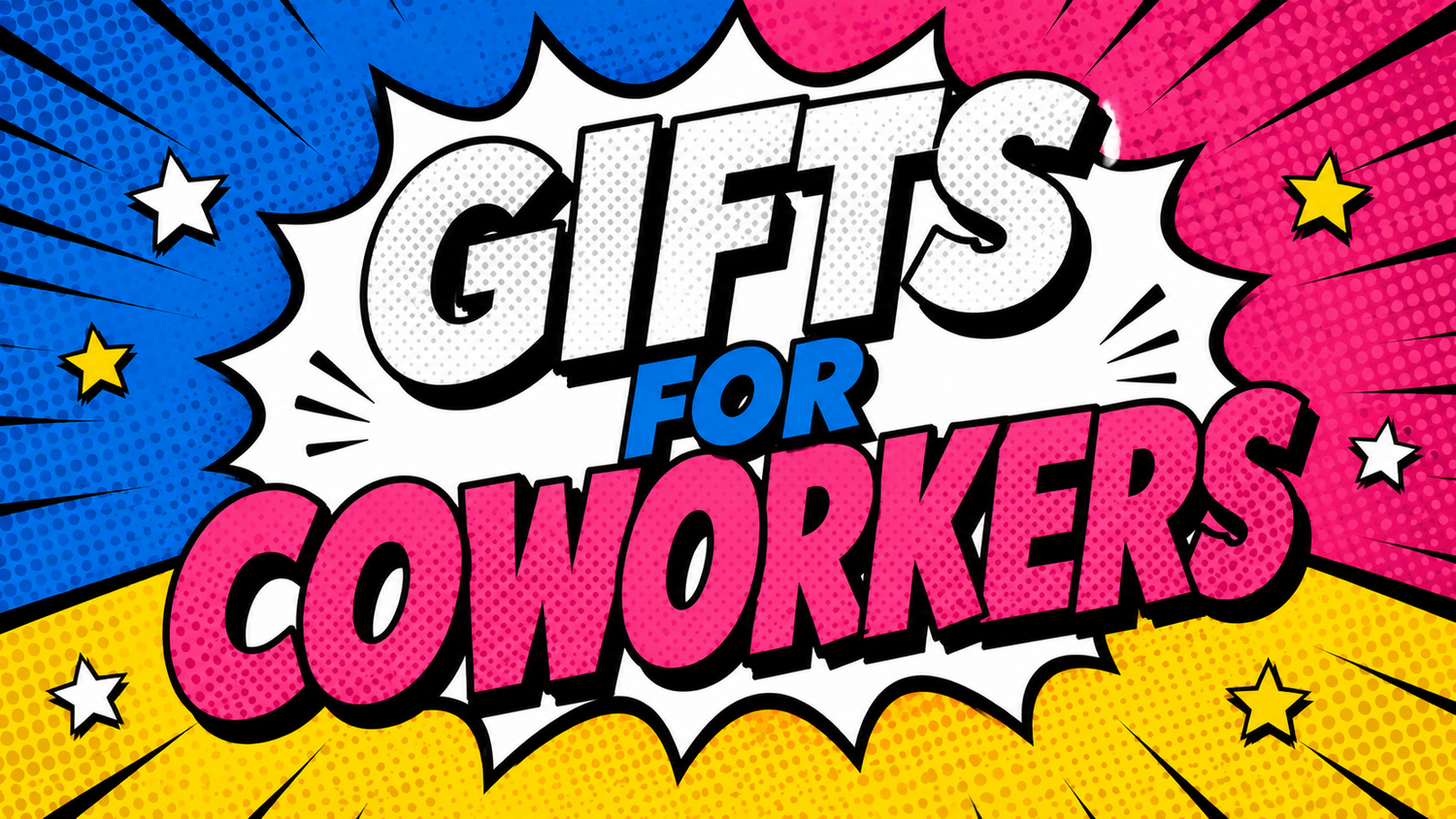 Gifts For Coworkers