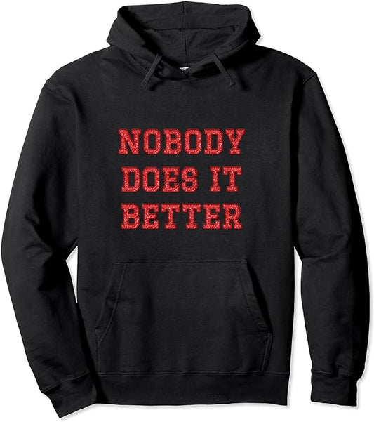 Nobody Does It Better - Red Sequin Style Print - Hoodie