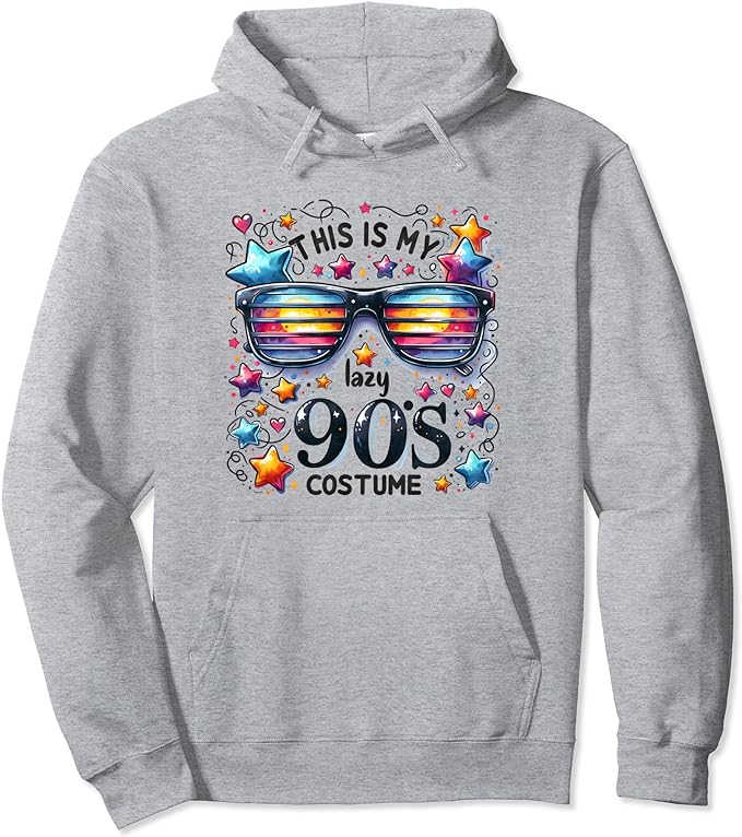 This Is My Lazy 90's Costume - Hoodie
