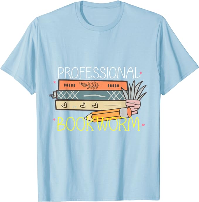 Professional Bookworm - T-Shirt