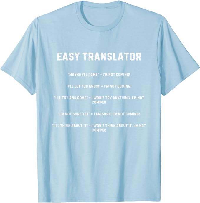 Easy Translator For Introverts - T-Shirt